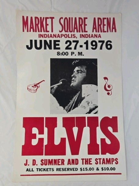 lot 245 image: 1976 Elvis Presley Concert Poster  Market Square Arena Indianapolis
