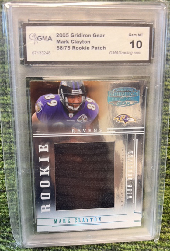 2005 Donruss Gridiron Gear Mark Clayton75 Graded GEMMT10 Baltimore Ravens