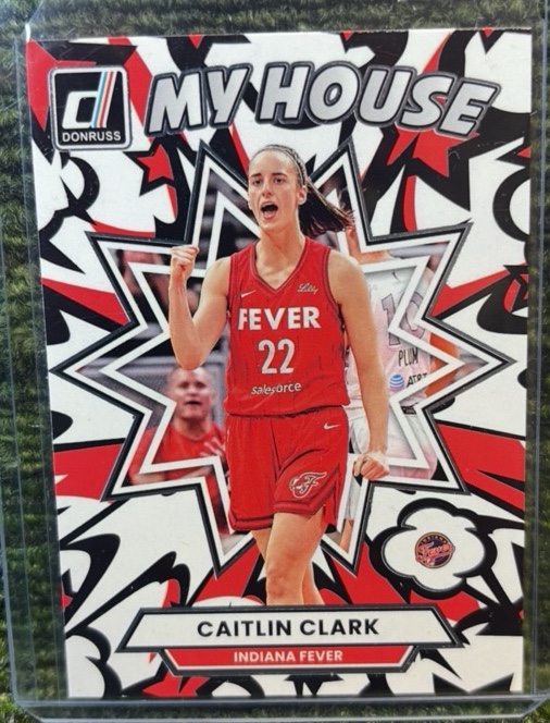 Caitlin Clark Press Proof MY HOUSE WNBA 2025 Donruss- Indiana Fever