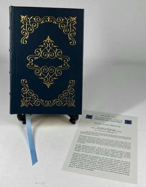 The Age of Roosevelt The Coming of the New Deal Arthur M. Schlesinger Jr Easton Press Leatherbound Hardcover