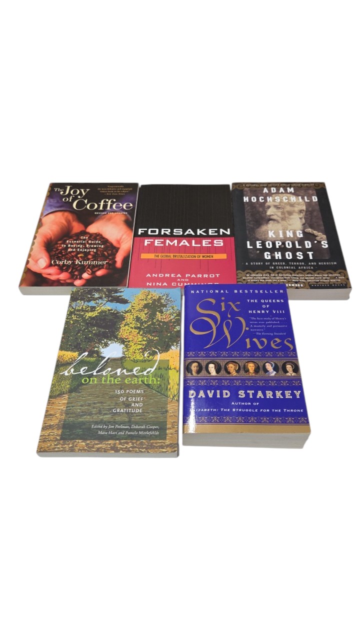 5-Pc Mixed Paperback Book Lot  King Leopolds Ghost, Six Wives, Joy of Coffee, Poetry, Womens Studies